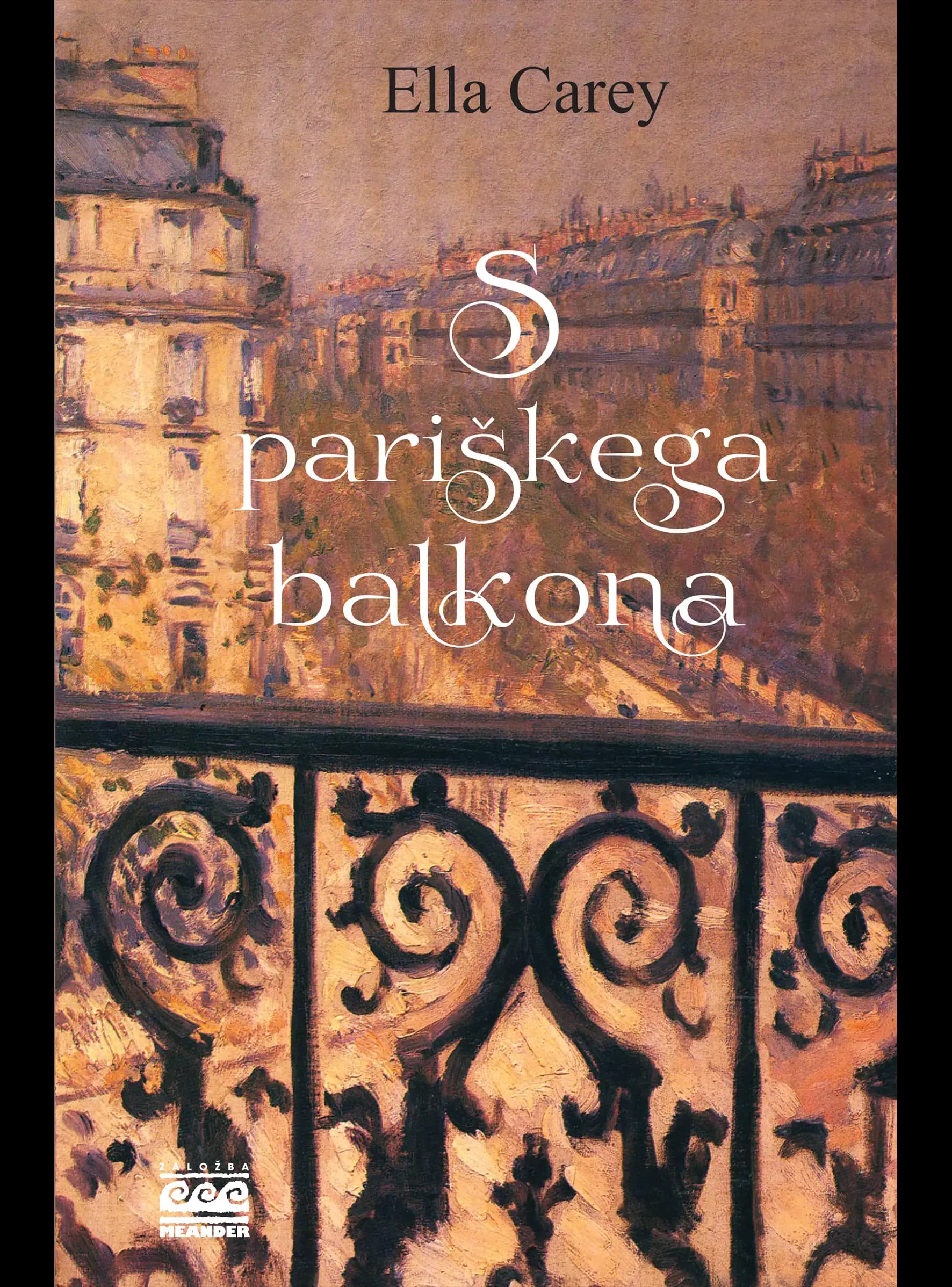 S PARIŠKEGA BALKONA