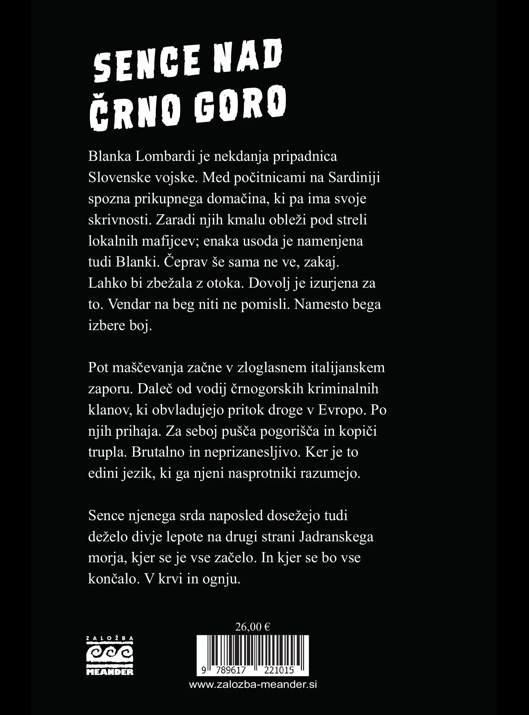 SENCE NAD ČRNO GORO – slika 2